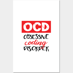 Obsessive Coding Disorder - Funny Programming Jokes - Light Color Posters and Art